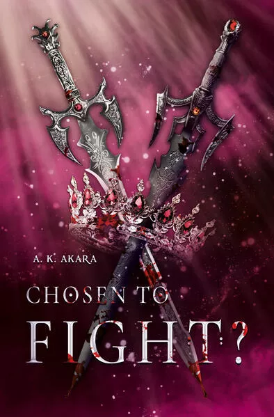 Cover: Chosen to fight? - Band 2