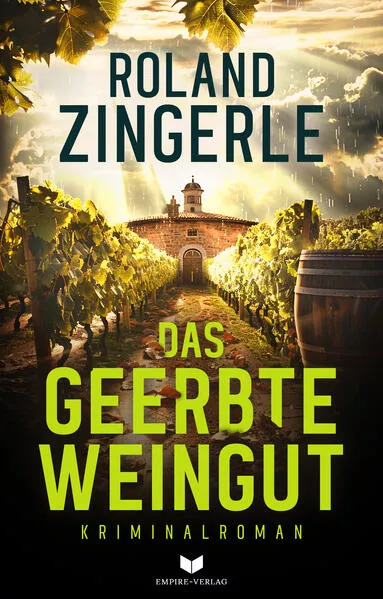 Cover: Das geerbte Weingut