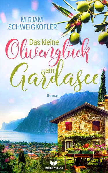 Das kleine Olivenglück am Gardasee</a>