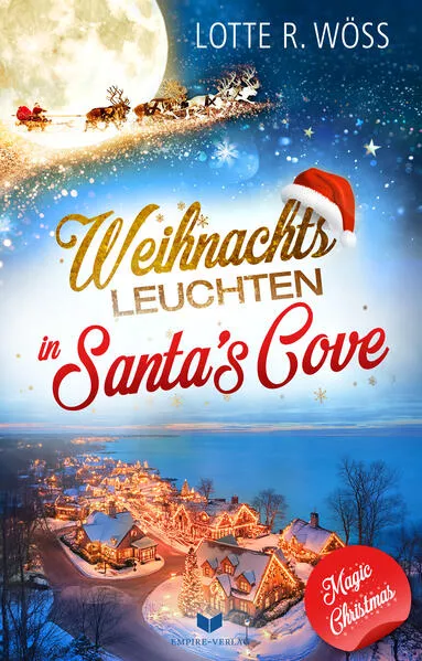 Weihnachtsleuchten in Santa's Cove (Magic Christmas 7)</a>