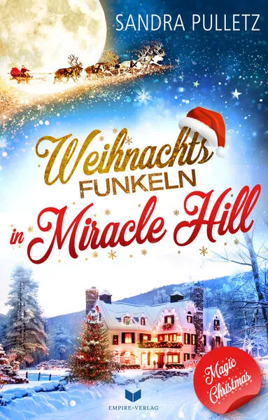 Weihnachtsfunkeln in Miracle Hill</a>