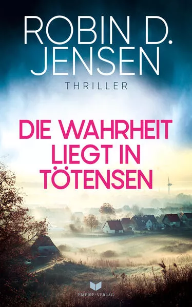 Cover: Die Wahrheit liegt in Tötensen