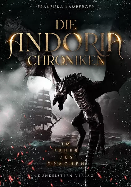 Cover: Die Andoria Chroniken - Im Feuer des Drachen