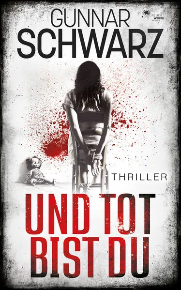 Cover: Und tot bist du (Thriller)