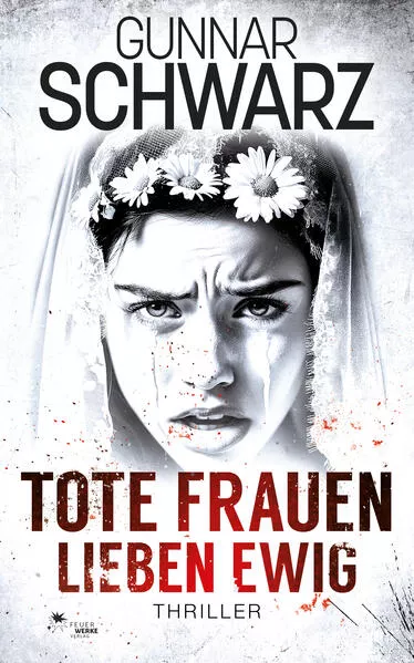 Cover: Tote Frauen lieben ewig