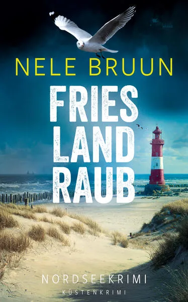 FriesLandRaub (Nordseekrimi)
