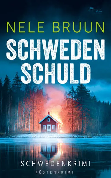 Titel: SchwedenSchuld (Schwedenkrimi)