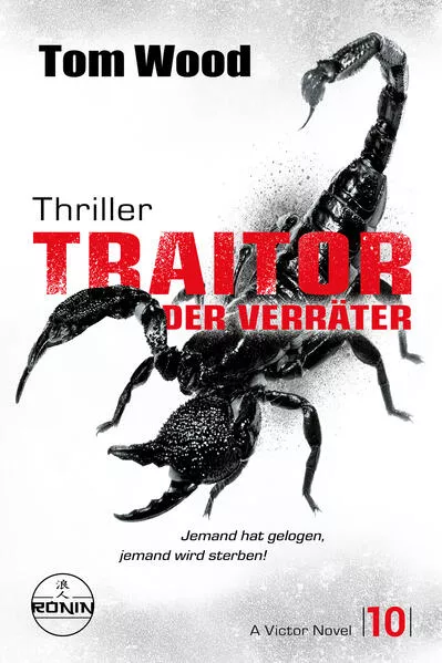 Cover: Traitor – Der Verräter. Jemand hat gelogen, jemand wird sterben!
