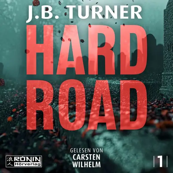 Cover: Hard Road – Ein Jon Reznick-Thriller von J.B. Turner