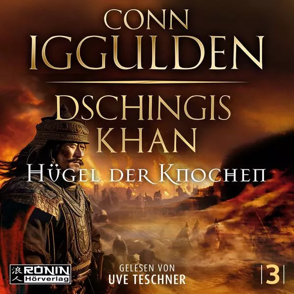 Cover: Dschingis Khan – Hügel der Knochen