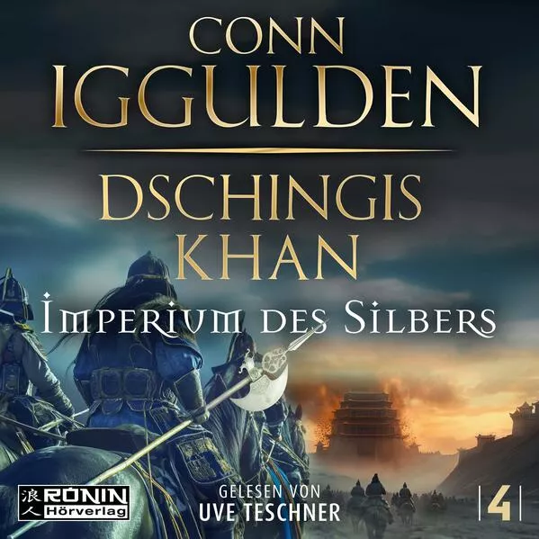 Cover: Dschingis Khan – Imperium des Silbers
