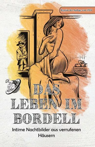 Cover: Das Leben im Bordell