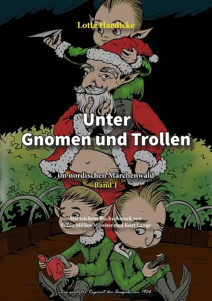 Unter Gnomen und Trollen im nordischen Märchenwald Band 1
