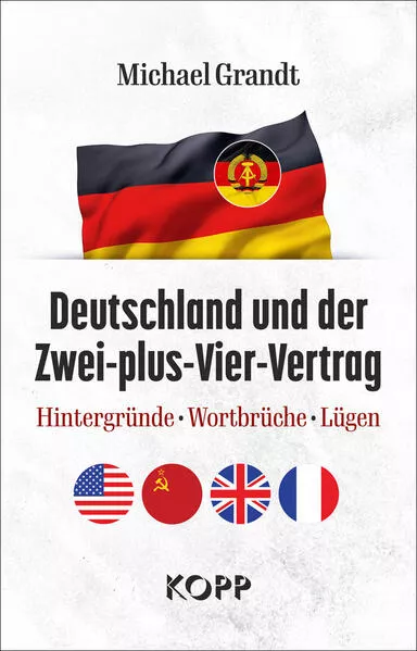 Cover: Deutschland und der Zwei-plus-Vier-Vertrag