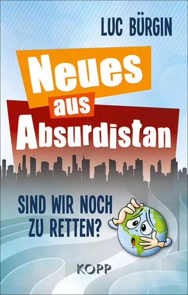 Neues aus Absurdistan</a>