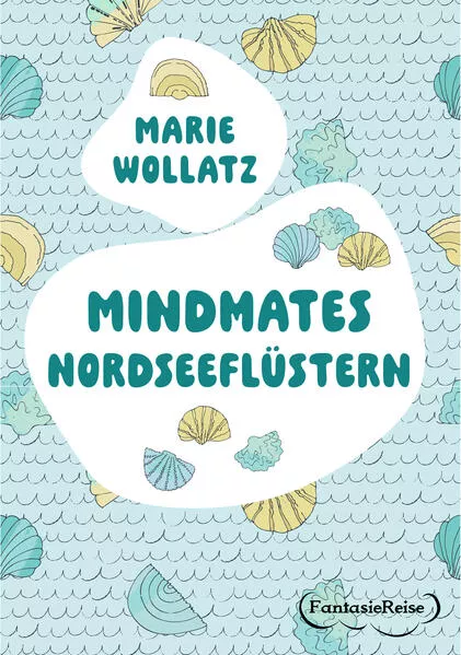 Mindmates - Nordseeflüstern