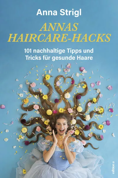 Cover: Annas Haircare-Hacks