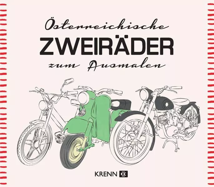 Cover: Österreichische Zweiräder zum Ausmalen