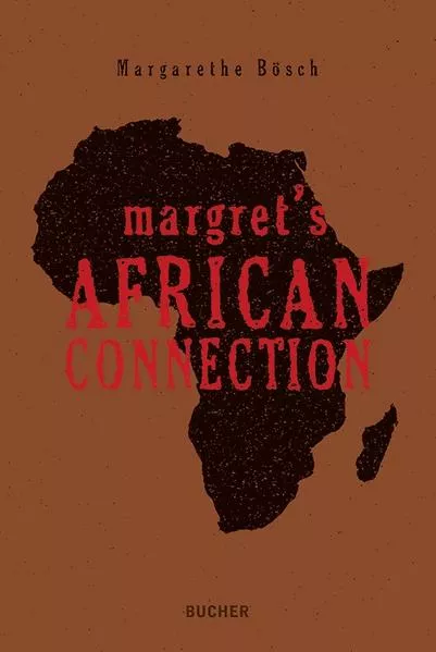 Cover: Margret´s African Connection