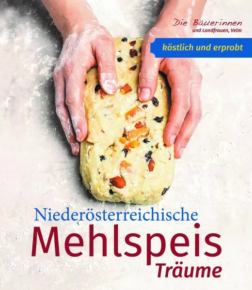 Cover: Niederösterreichische Mehlspeisträume