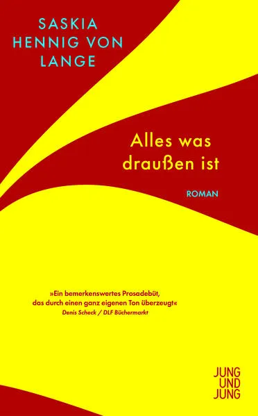 Alles, was draußen ist