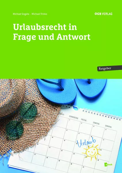 Urlaubsrecht in Frage und Antwort