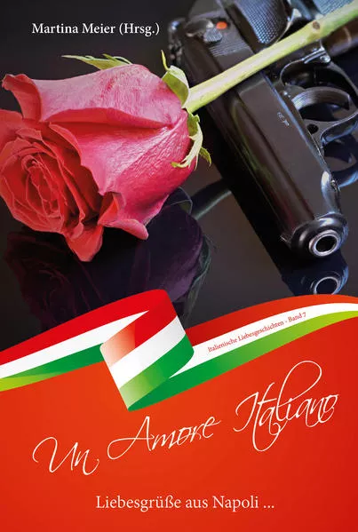 Cover: Liebesgrüße aus Napoli - Un Amore Italiano
