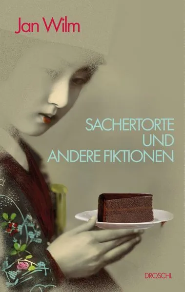 Sachertorte und andere Fiktionen