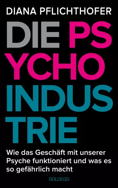 Die Psycho-Industrie</a>