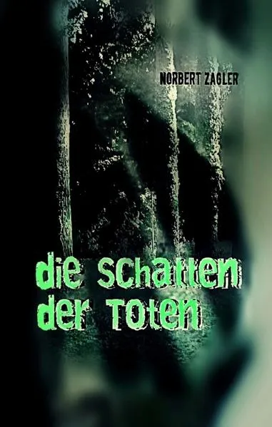 Cover: Die Schatten der Toten