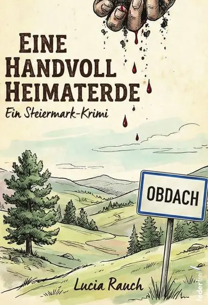 Cover: Eine Handvoll Heimaterde