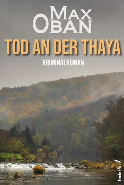 Cover: Tod an der Thaya