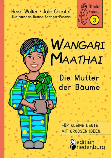 Cover: Wangari Maathai - Die Mutter der Bäume