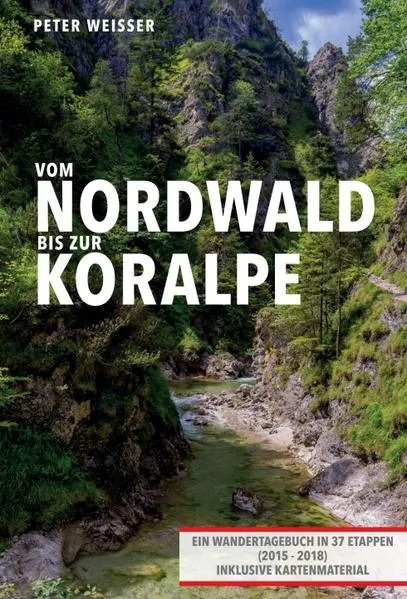 Cover: Vom Nordwald bis zur Koralpe