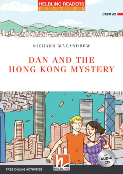 Dan and the Hong Kong Mystery, mit 1 Audio-CD