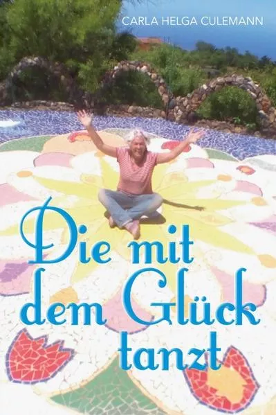 Die mit dem Glück tanzt</a>