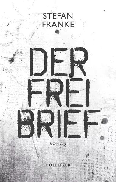 Cover: Der Freibrief