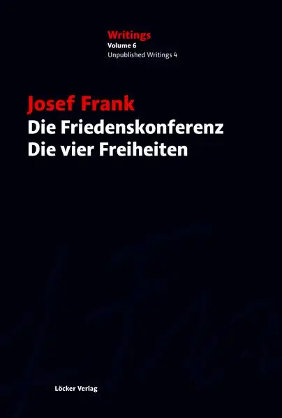 Cover: Die Friedenskonferenz / Die vier Freiheiten
