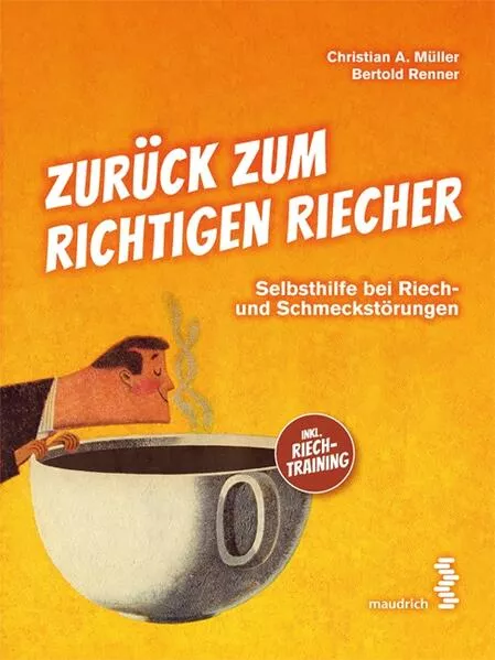 Cover: Zurück zum richtigen Riecher