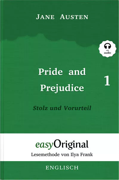 Cover: Pride and Prejudice / Stolz und Vorurteil - Teil 1 Hardcover (Buch + MP3 Audio-CD) - Lesemethode von Ilya Frank - Zweisprachige Ausgabe Englisch-Deutsch