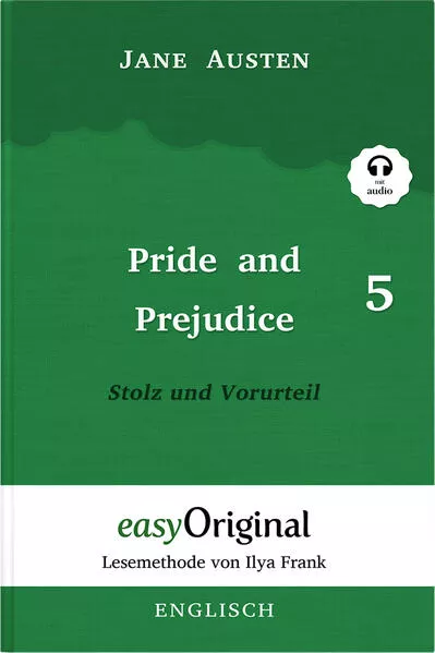 Cover: Pride and Prejudice / Stolz und Vorurteil - Teil 5 Hardcover (Buch + MP3 Audio-CD) - Lesemethode von Ilya Frank - Zweisprachige Ausgabe Englisch-Deutsch