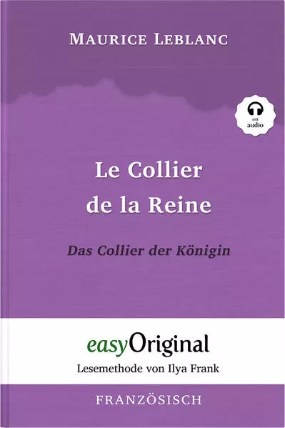 Cover: Le Collier de la Reine / Das Collier der Königin (Buch + Audio-CD) - Lesemethode von Ilya Frank - Zweisprachige Ausgabe Französisch-Deutsch