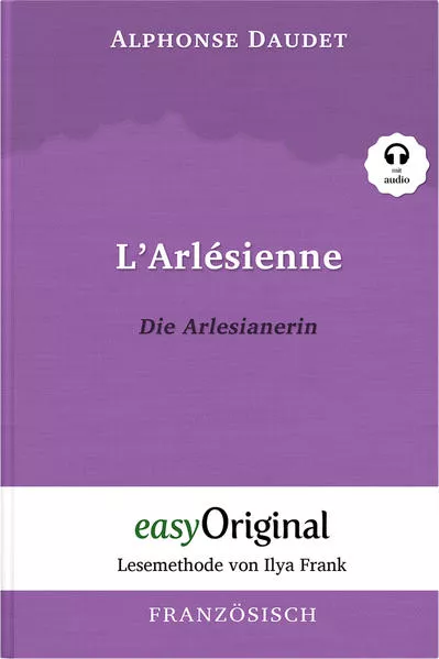 Cover: L’Arlésienne / Die Arlesianerin (mit kostenlosem Audio-Download-Link)