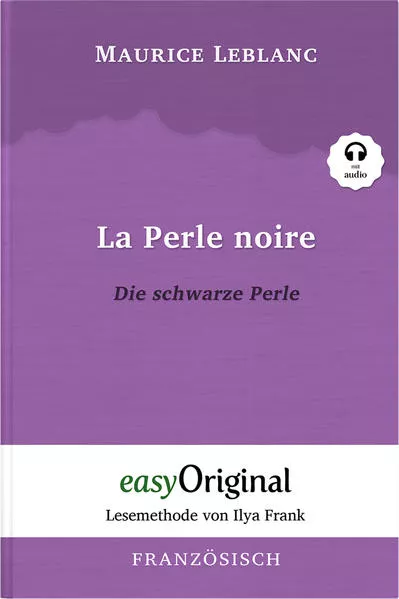 Cover: La Perle noire / Die schwarze Perle (Arsène Lupin Kollektion) (mit kostenlosem Audio-Download-Link)