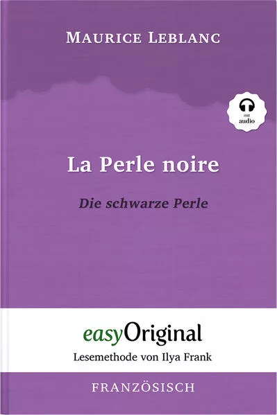 Cover: La Perle noire / Die schwarze Perle (Buch + Audio-CD) - Lesemethode von Ilya Frank - Zweisprachige Ausgabe Französisch-Deutsch