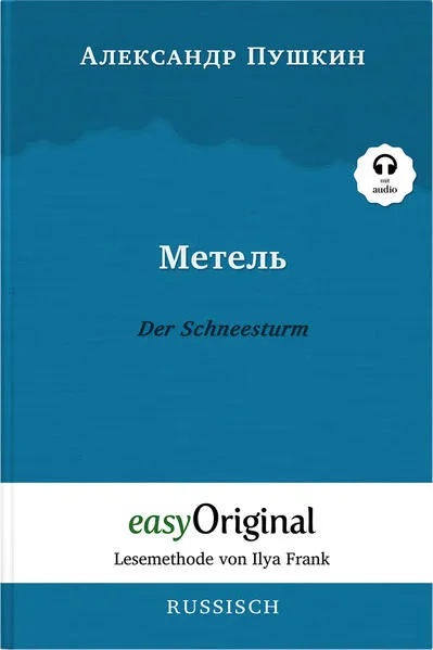 Cover: Metel’ / Der Schneesturm (Buch + Audio-Online) - Lesemethode von Ilya Frank - Zweisprachige Ausgabe Französisch-Deutsch