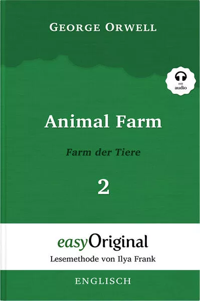 Cover: Animal Farm / Farm der Tiere - Teil 2 (Buch + MP3 Audio-CD) - Lesemethode von Ilya Frank - Zweisprachige Ausgabe Englisch-Deutsch