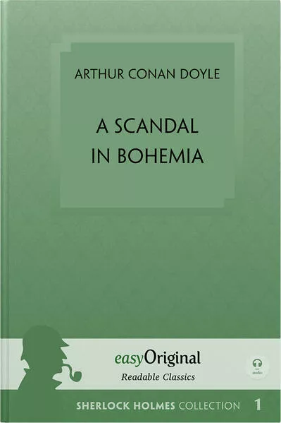 Cover: A Scandal in Bohemia (Sherlock Holmes Kollektion) - Readable Classics - Unabridged english edition with improved readability (with Audio-Download Link)