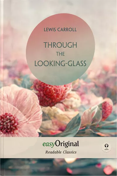 Cover: Through the Looking-Glass (with MP3 audio-CD) - Readable Classics - Unabridged english edition with improved readability