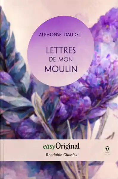 Cover: Lettres de mon Moulin (with MP3 audio-CD) - Readable Classics - Unabridged french edition with improved readability